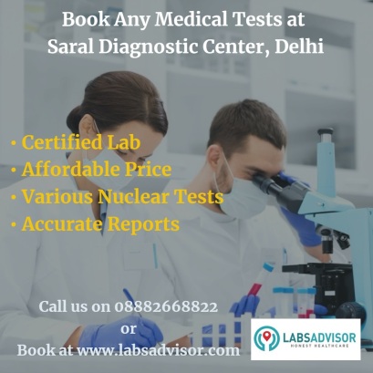 Book quality medical test at Saral Diagnostics through LabsAdvisor
